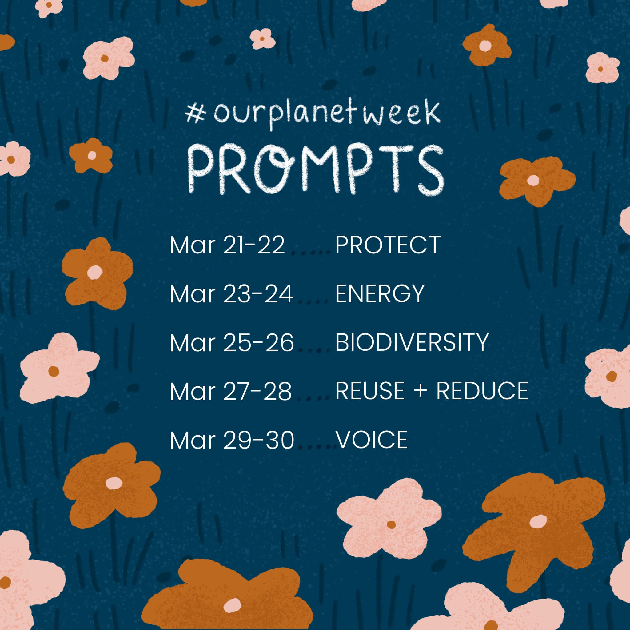 The prompt list for Our Planet Week illustration challenge: protect, energy, biodiversity, reuse + recycle, and voice